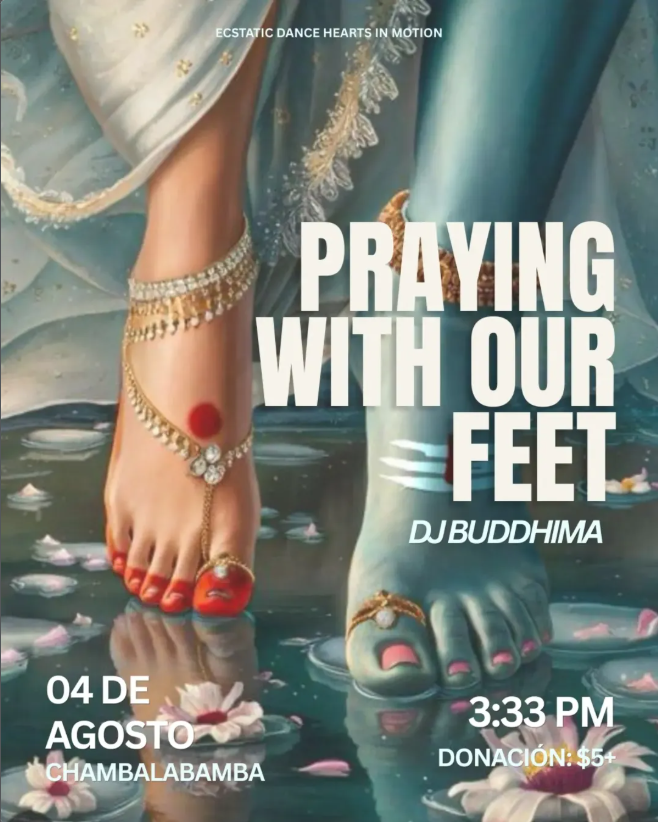 PRAYING WITH OUR FEET DJ BUDDHIMA is back!